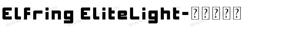 Elfring EliteLight字体转换